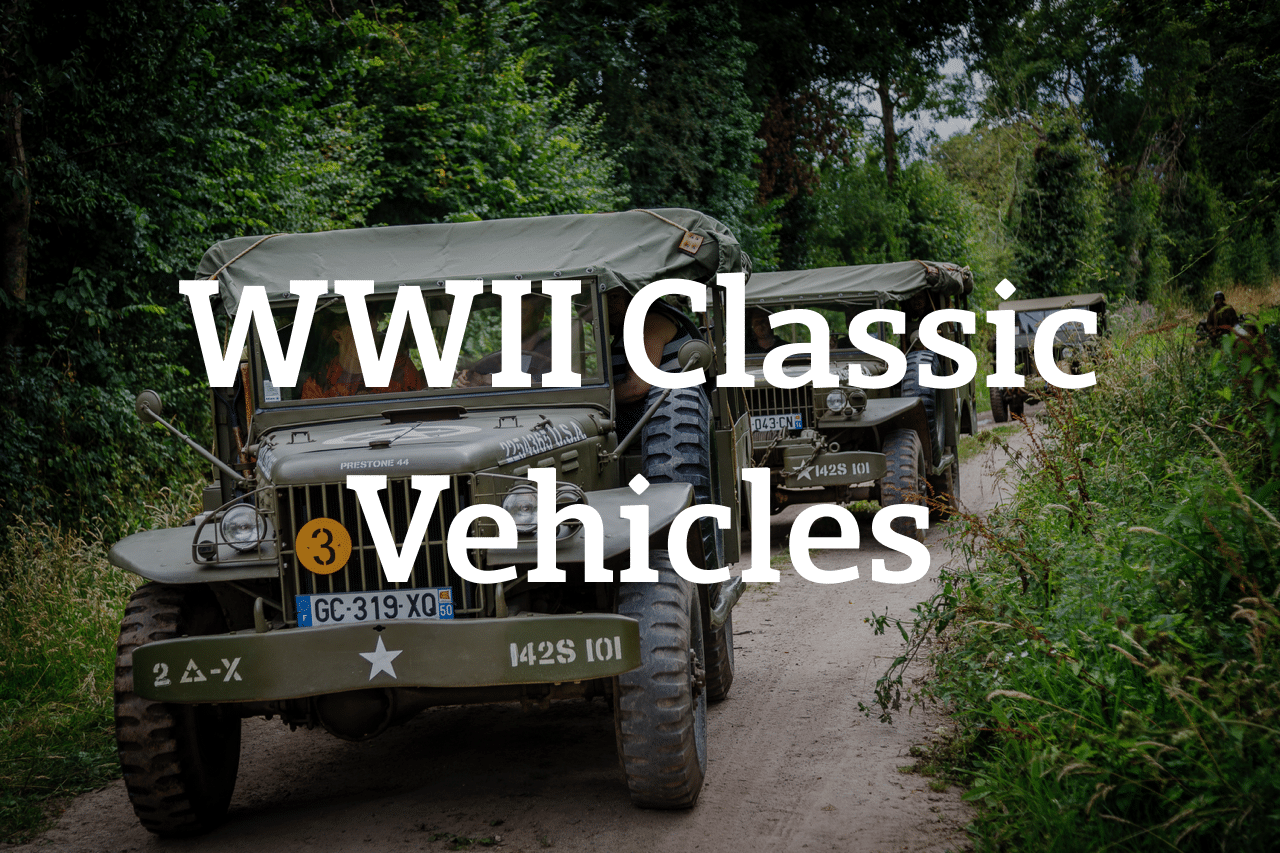 WWII Classic Vehicles